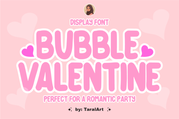 Designing with Joy: The Bubble Valentine Font Unpacked