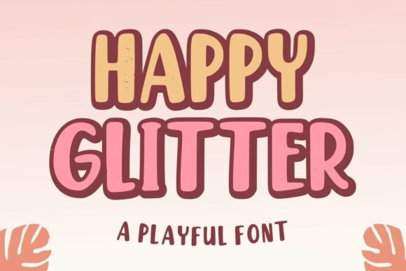 Discover Happyglitter Regular: A Font Bursting with Personality