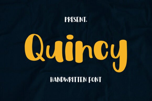 Quincy: The Friendly Handwritten Font That Packs a Punch