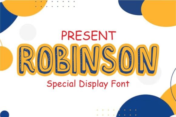 Robinson: Injecting Whimsy and Color into Your Designs